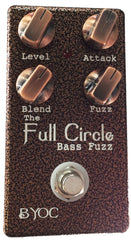 The Full Circle Bass Fuzz