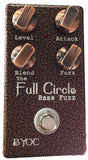 The Full Circle Bass Fuzz